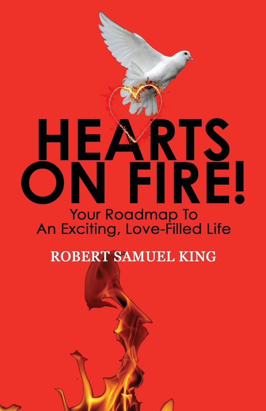 Vorderes Coverbild Hearts On Fire! Your Roadmap to An Exciting, Love-Filled Life
