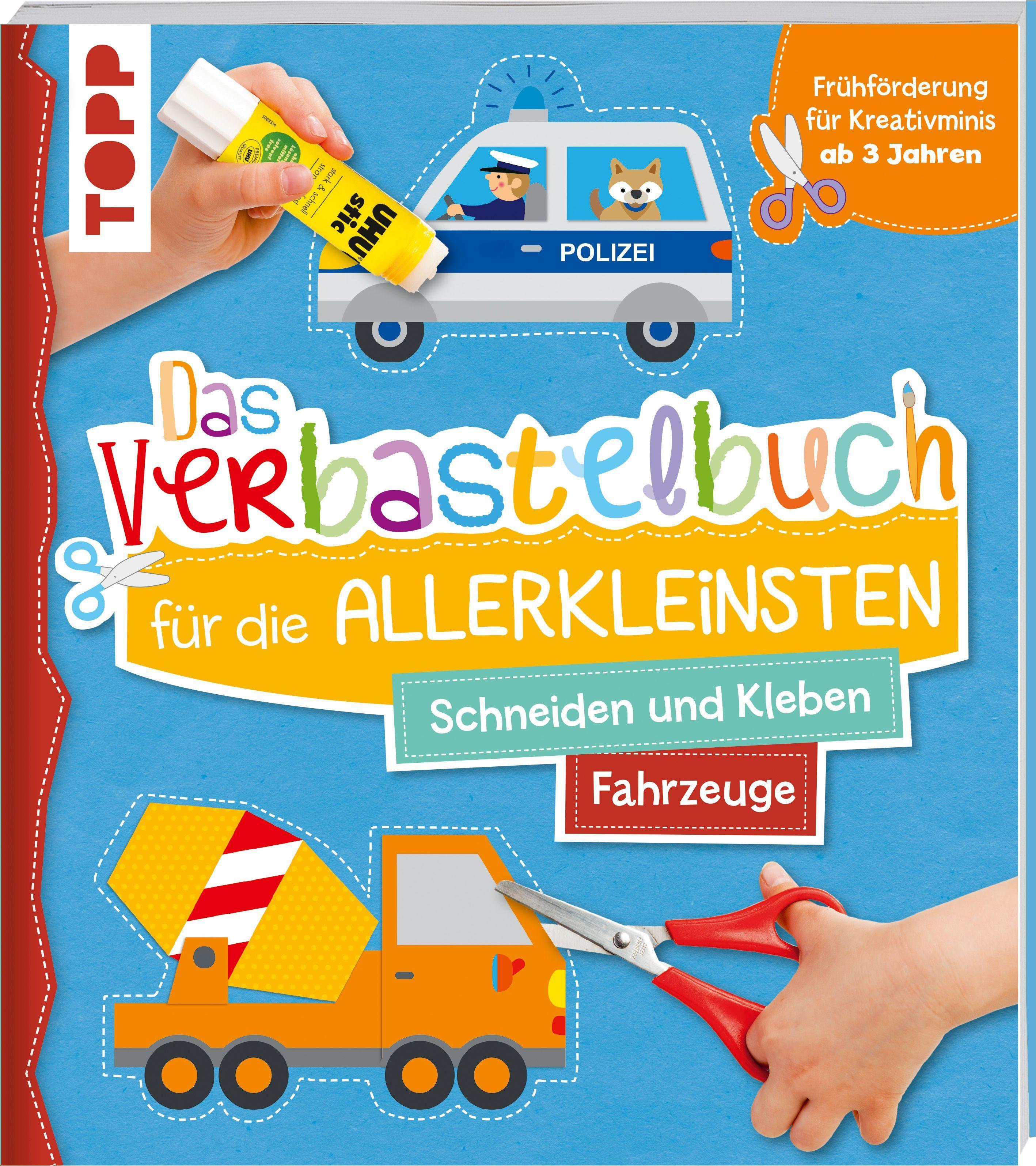 Vorderes Coverbild Das Verbastelbuch für die Allerkleinsten. Schneiden und Kleben. Fahrzeuge