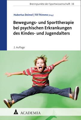 Vorderes Coverbild Bewegungs- und Sporttherapie bei psychischen Erkrankungen des Kindes- und Jugendalters