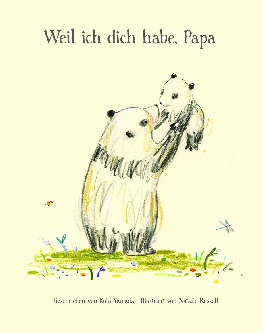 Vorderes Coverbild Weil ich dich habe, Papa