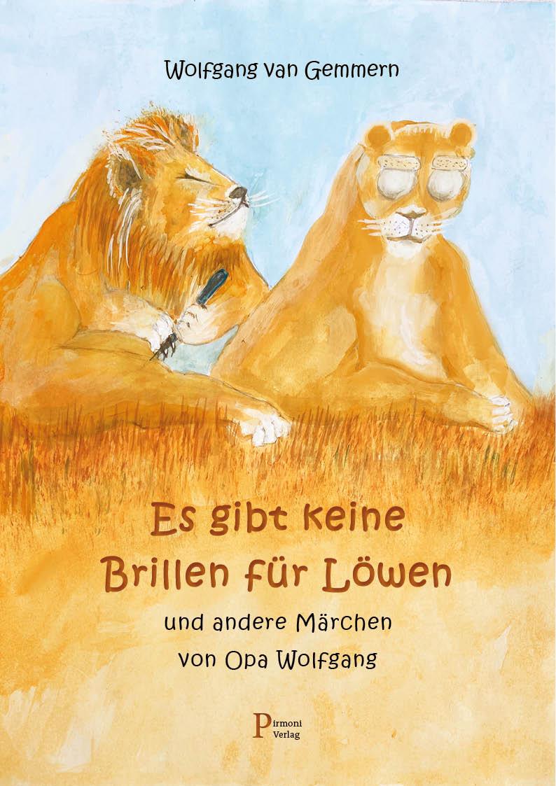 Vorderes Coverbild Es gibt keine Brillen für Löwen