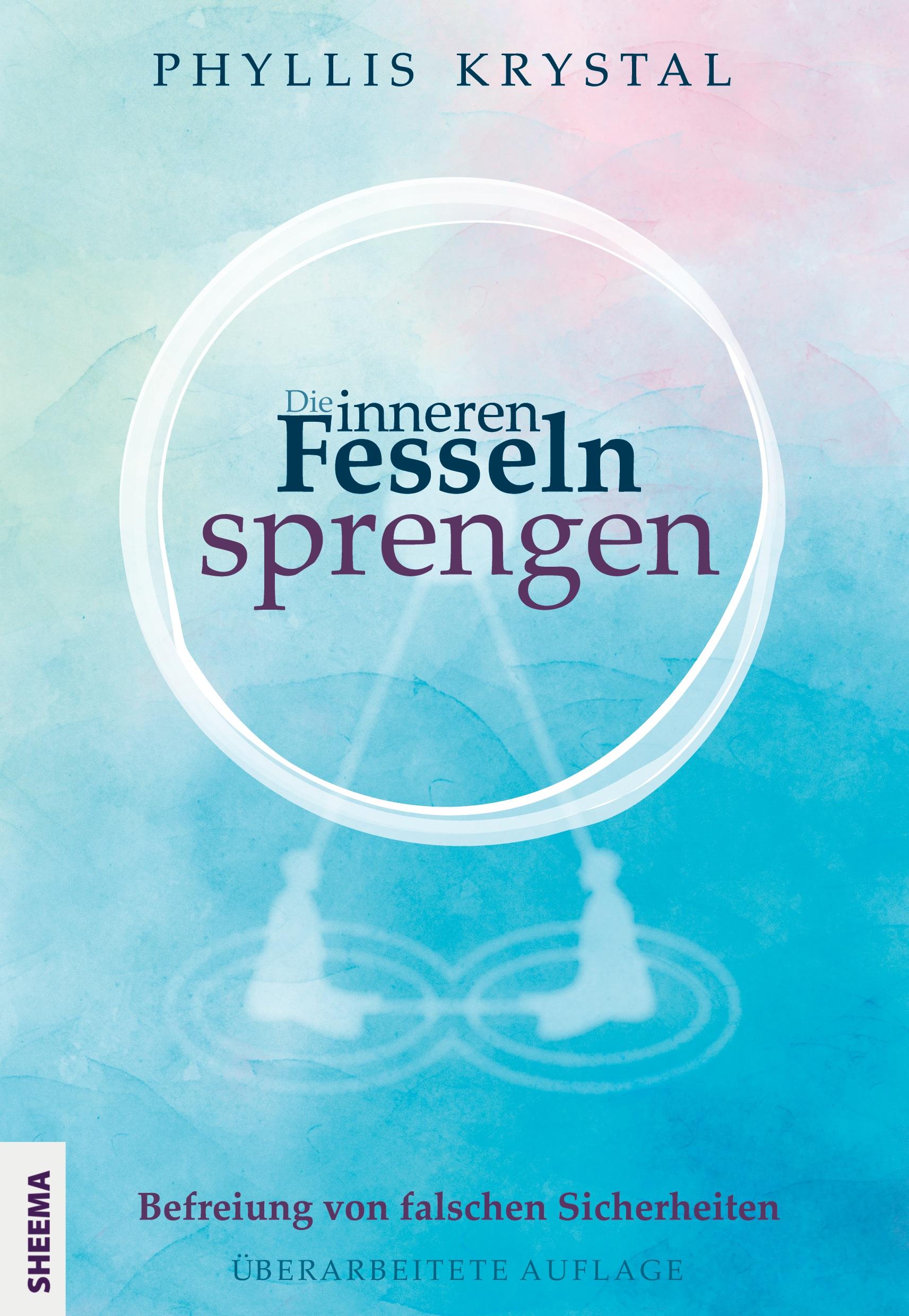 Vorderes Coverbild Die inneren Fesseln sprengen