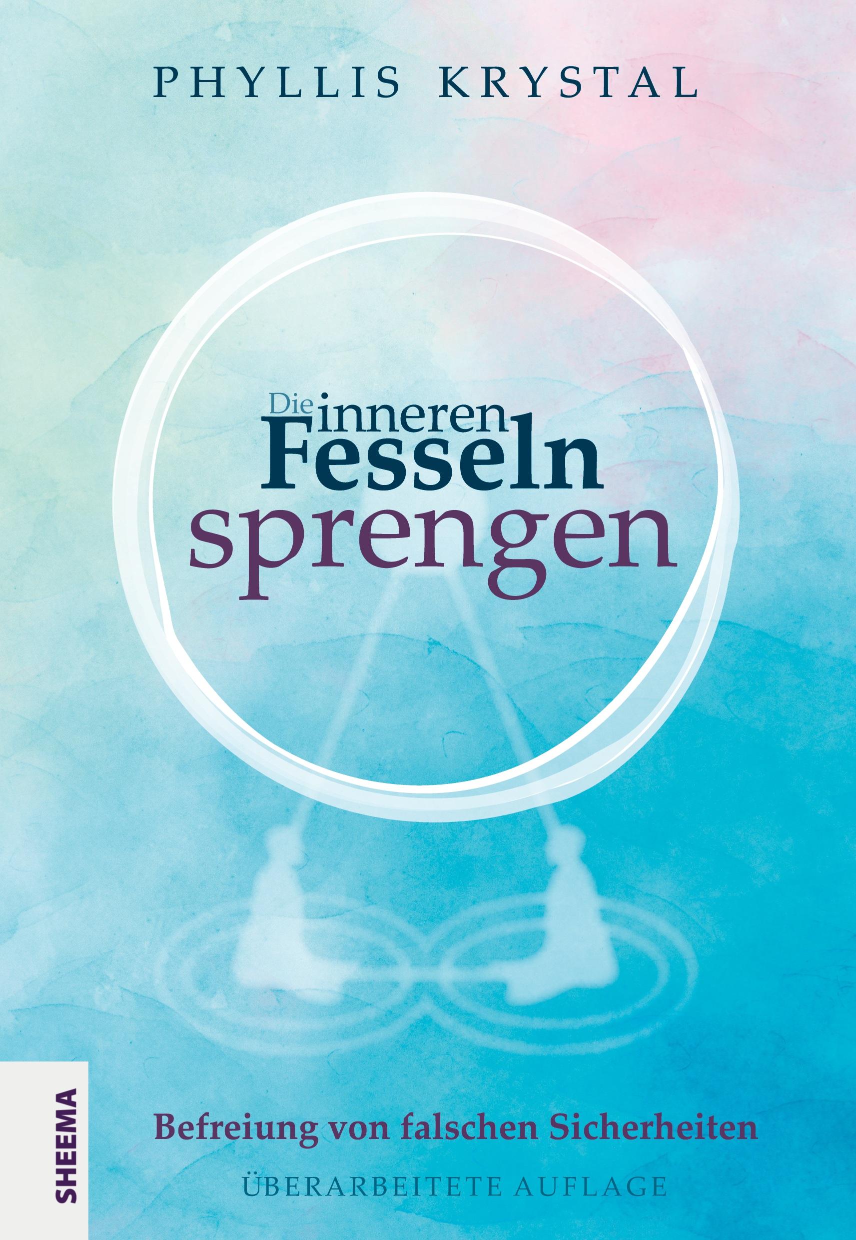 Vorderes Coverbild Die inneren Fesseln sprengen