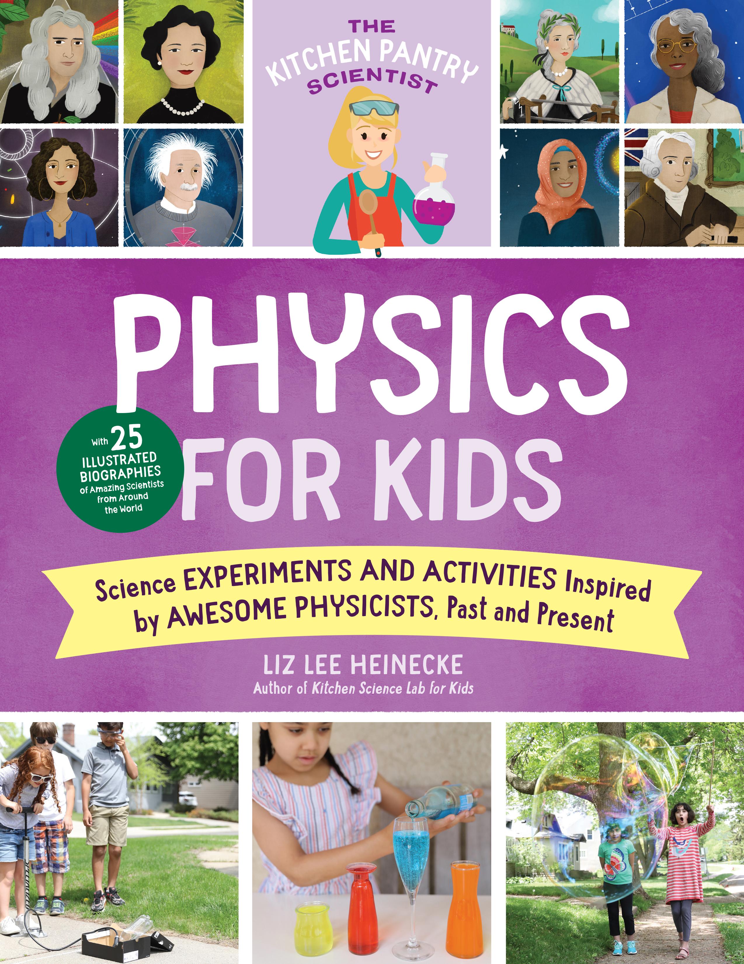 Vorderes Coverbild The Kitchen Pantry Scientist Physics for Kids