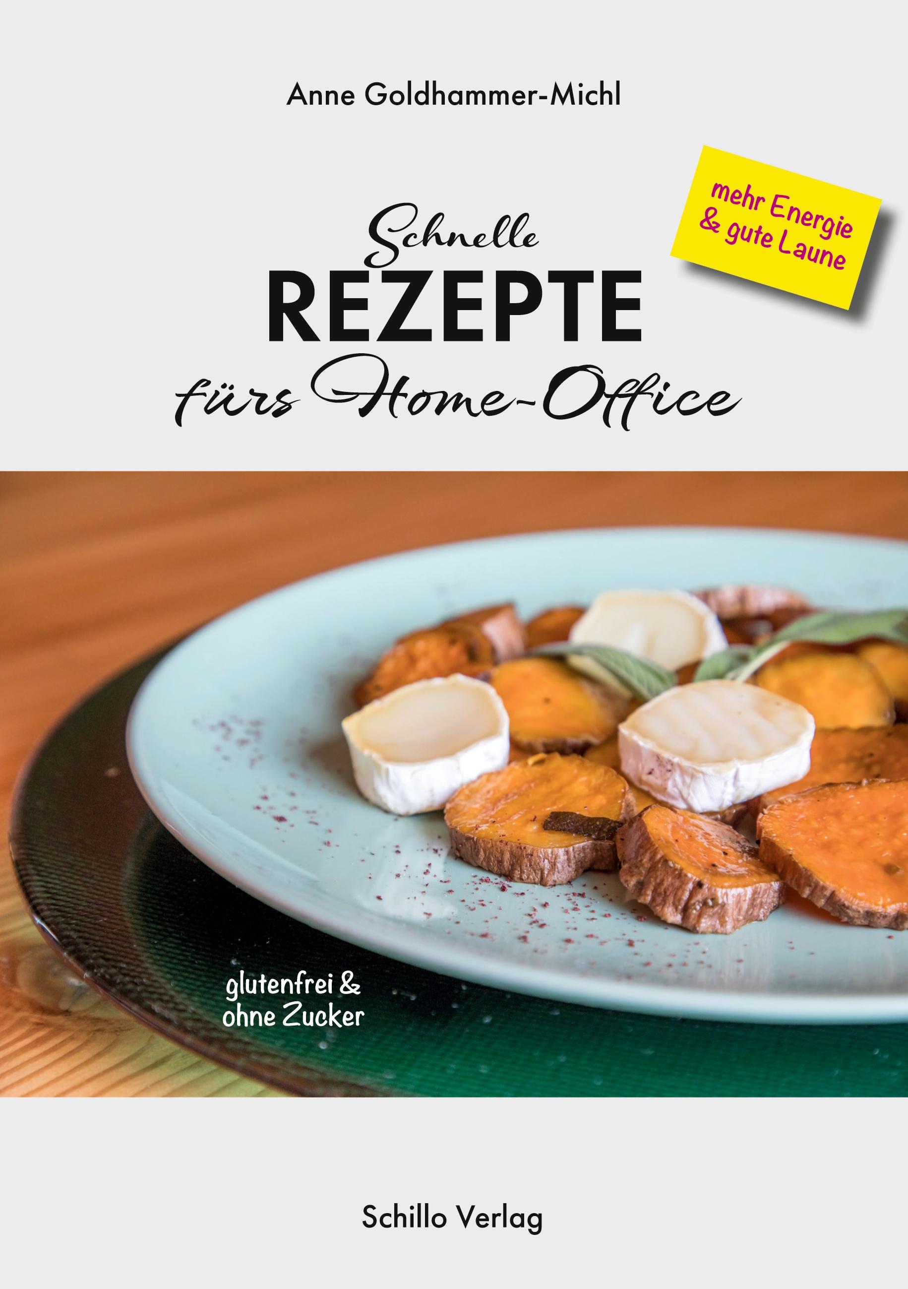 Vorderes Coverbild Schnelle Rezepte fürs Home-Office
