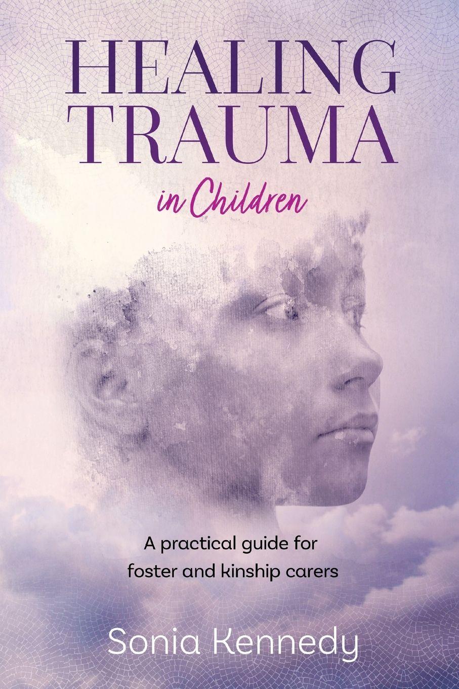 Vorderes Coverbild Healing Trauma in Children