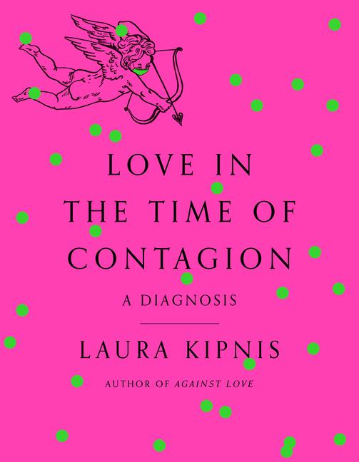 Vorderes Coverbild Love in the Time of Contagion