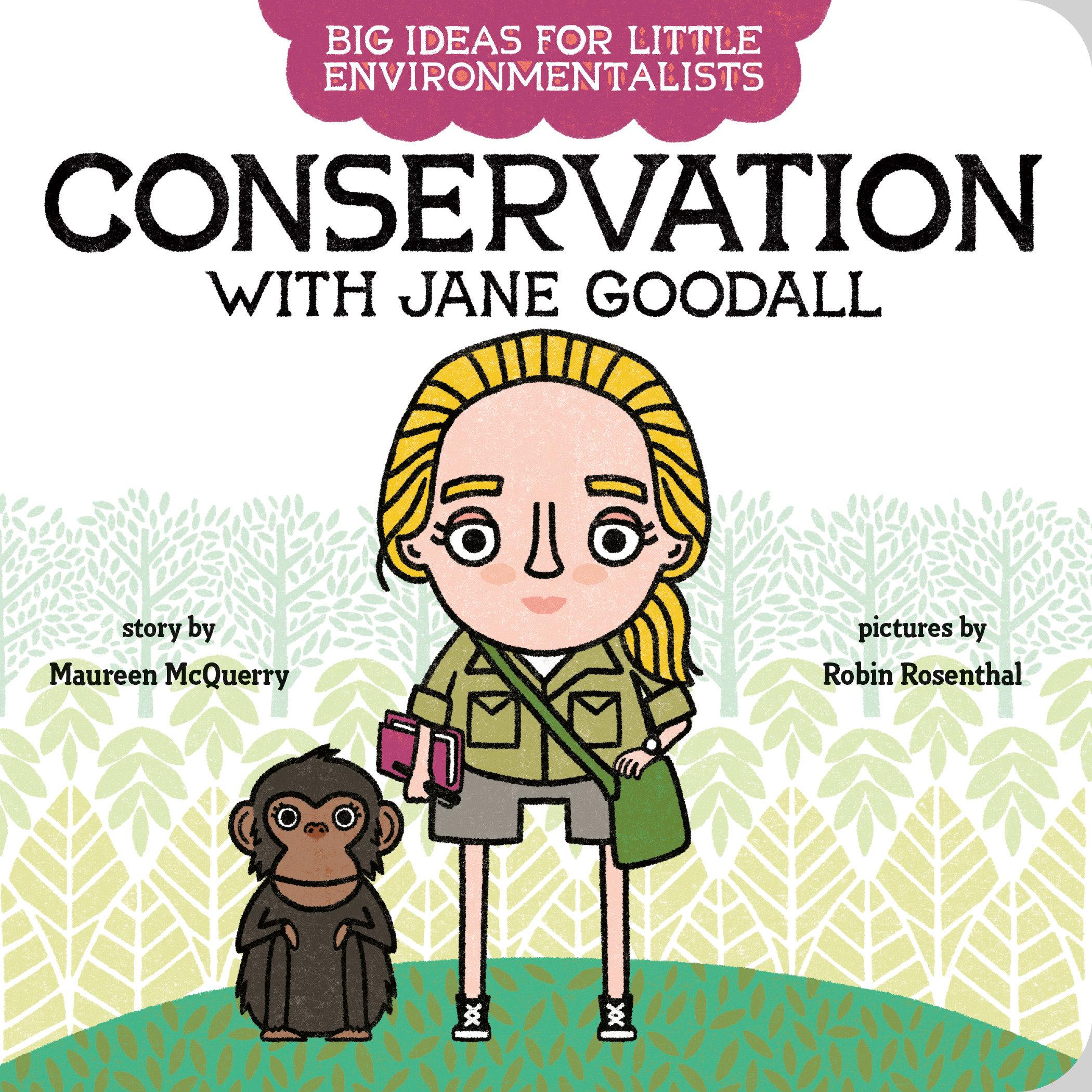 Vorderes Coverbild Big Ideas for Little Environmentalists: Conservation with Jane Goodall