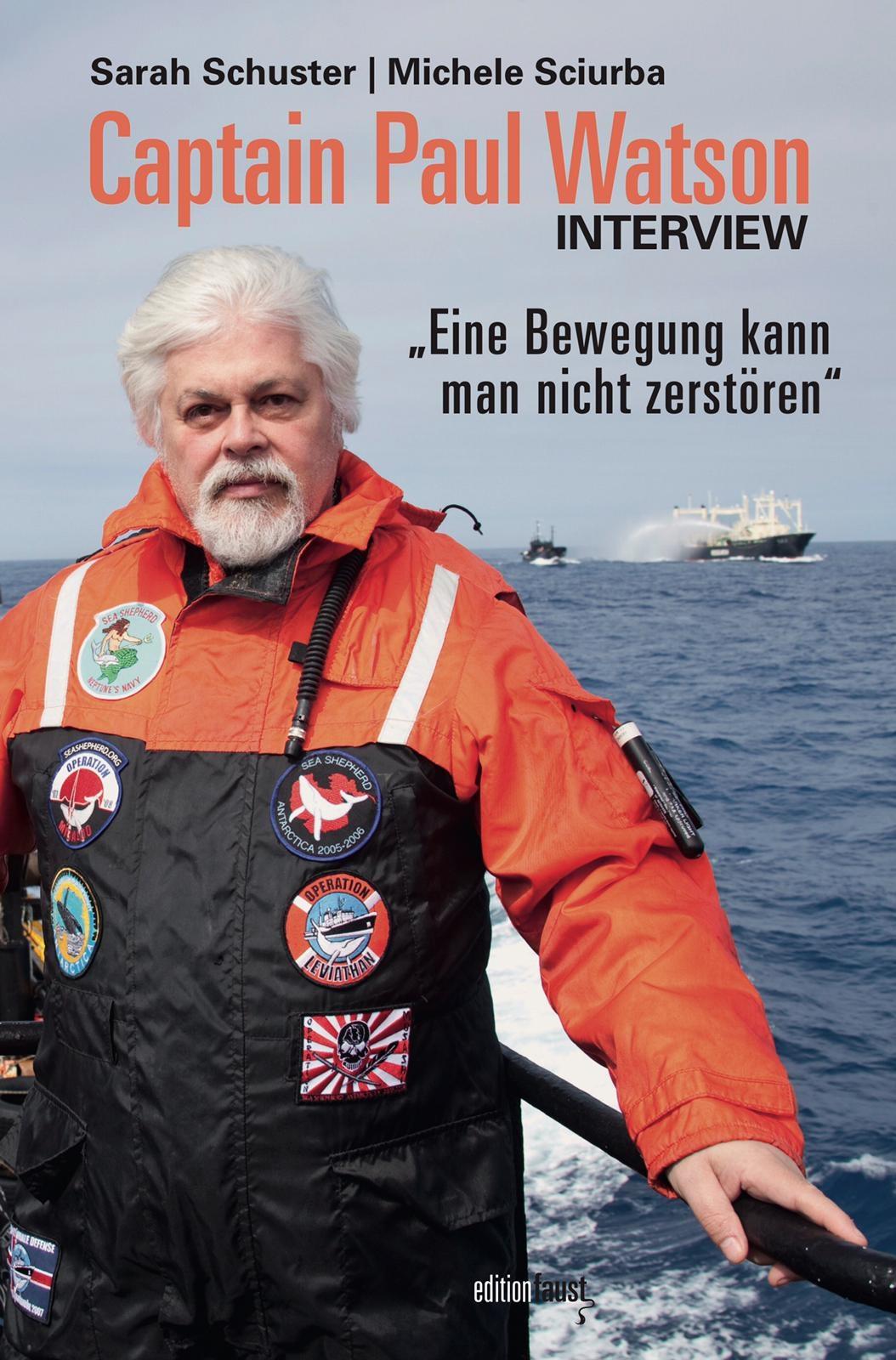 Vorderes Coverbild Captain Paul Watson Interview