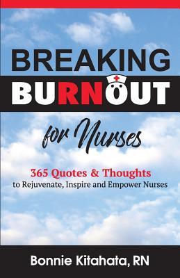 Vorderes Coverbild Breaking Burnout for Nurse