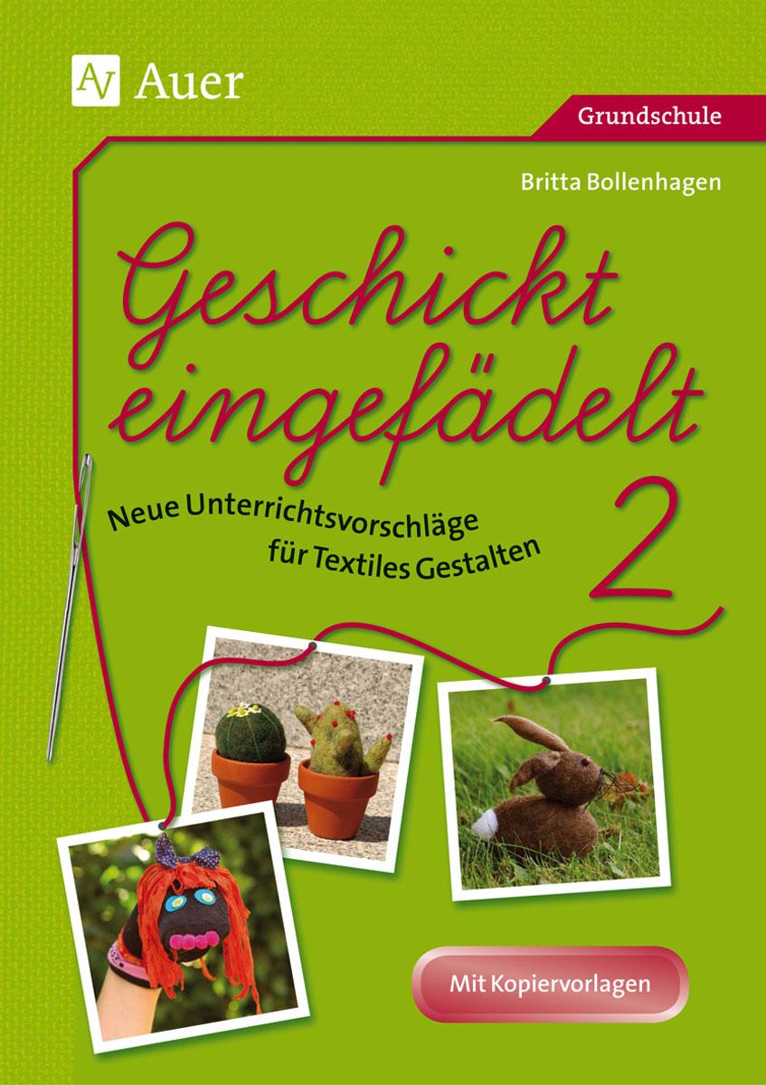 Vorderes Coverbild Geschickt eingefädelt, Band 2