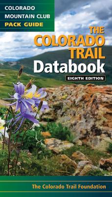 Vorderes Coverbild The Colorado Trail Databook