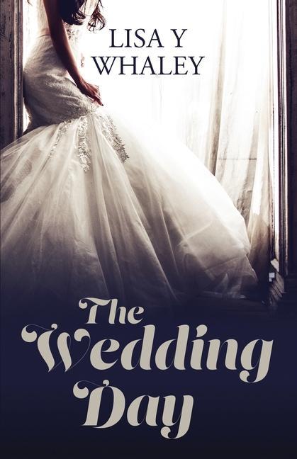 Vorderes Coverbild The Wedding Day