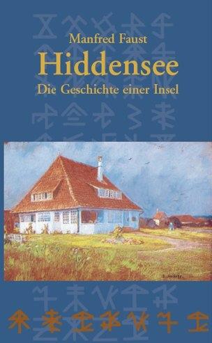 Vorderes Coverbild Hiddensee - Die Geschichte einer Insel