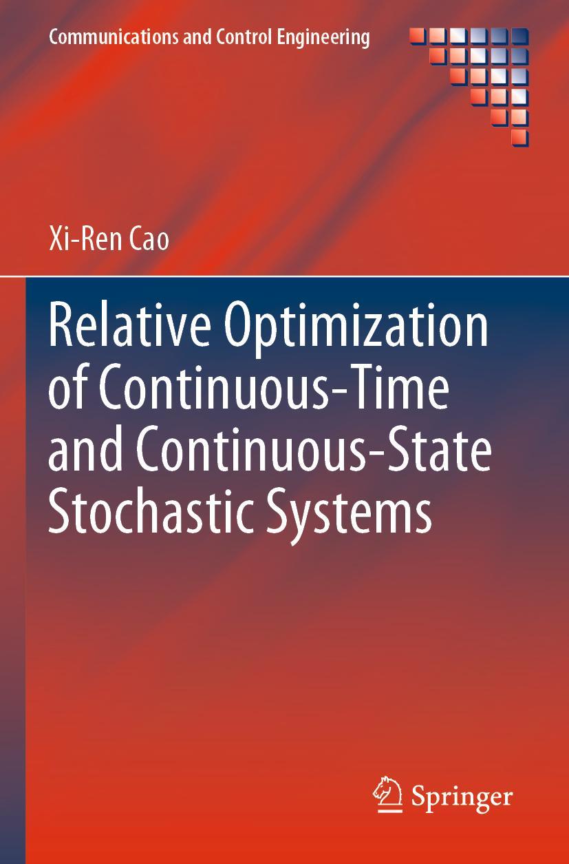 Vorderes Coverbild Relative Optimization of Continuous-Time and Continuous-State Stochastic Systems