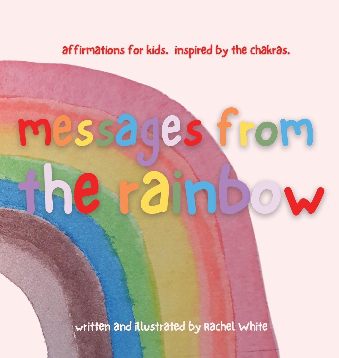 Vorderes Coverbild messages from the rainbow