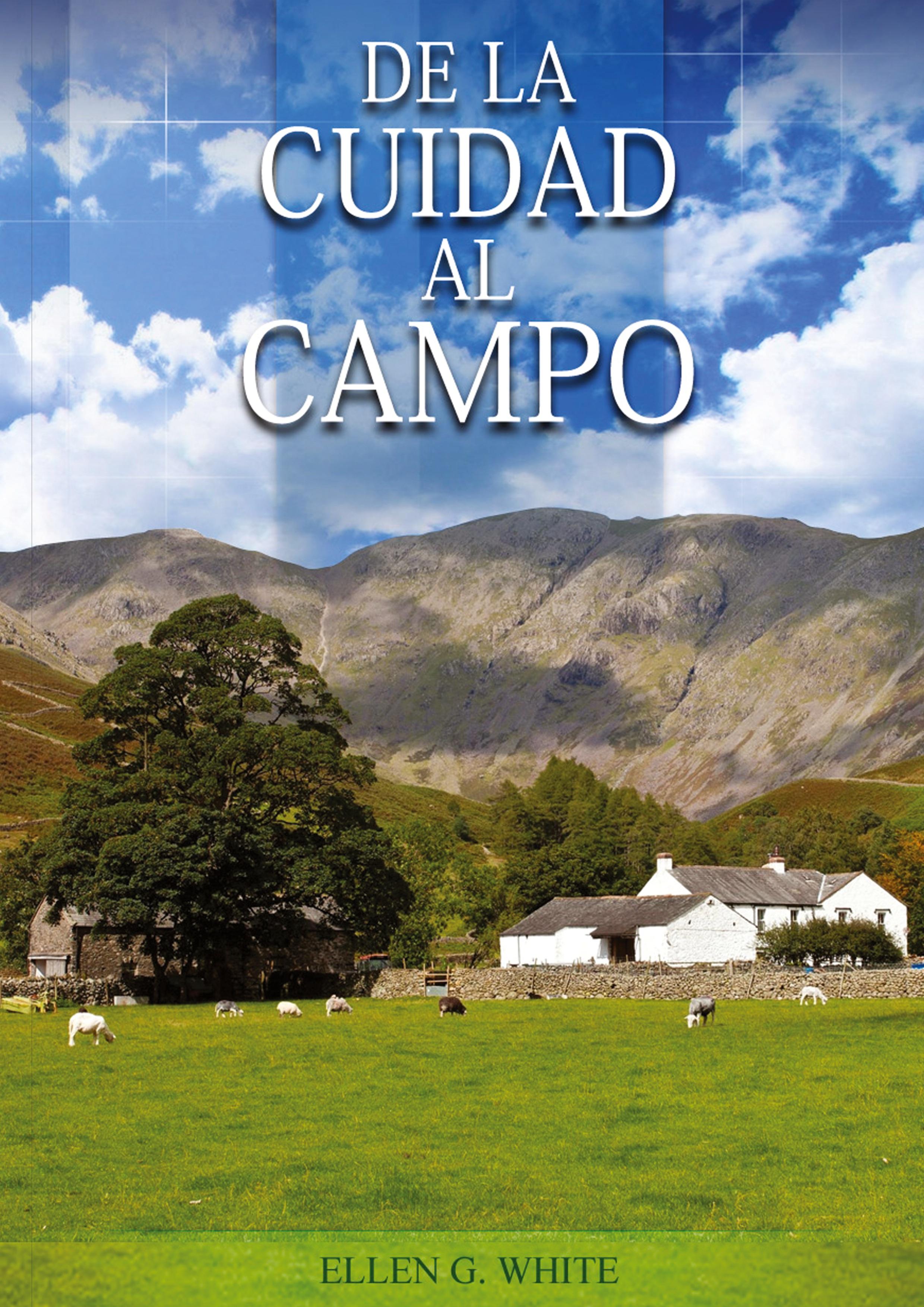 Vorderes Coverbild De la Ciudad al Campo