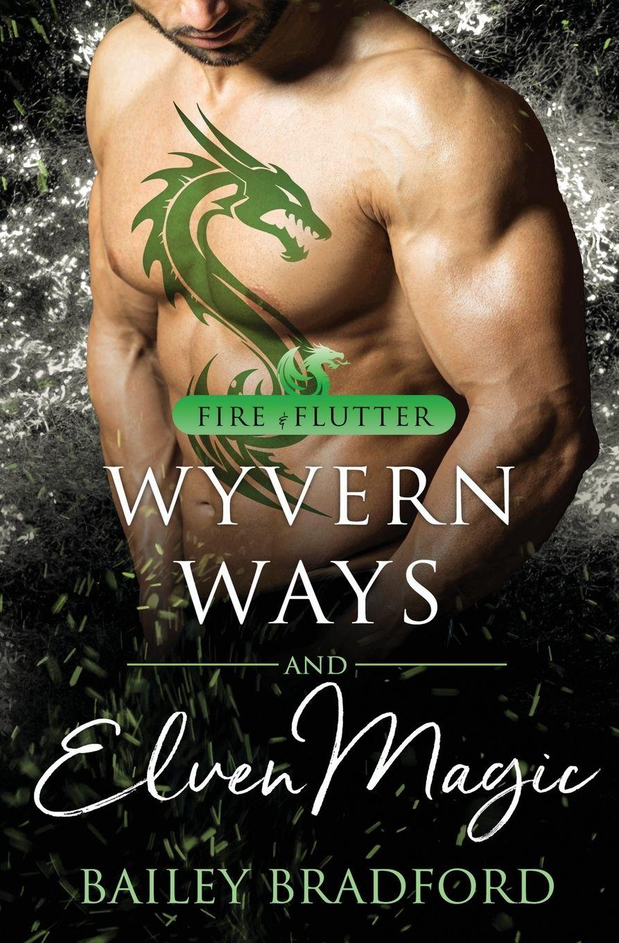 Vorderes Coverbild Wyvern Ways and Elven Magic