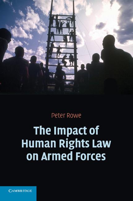 Vorderes Coverbild The Impact of Human Rights Law on Armed Forces