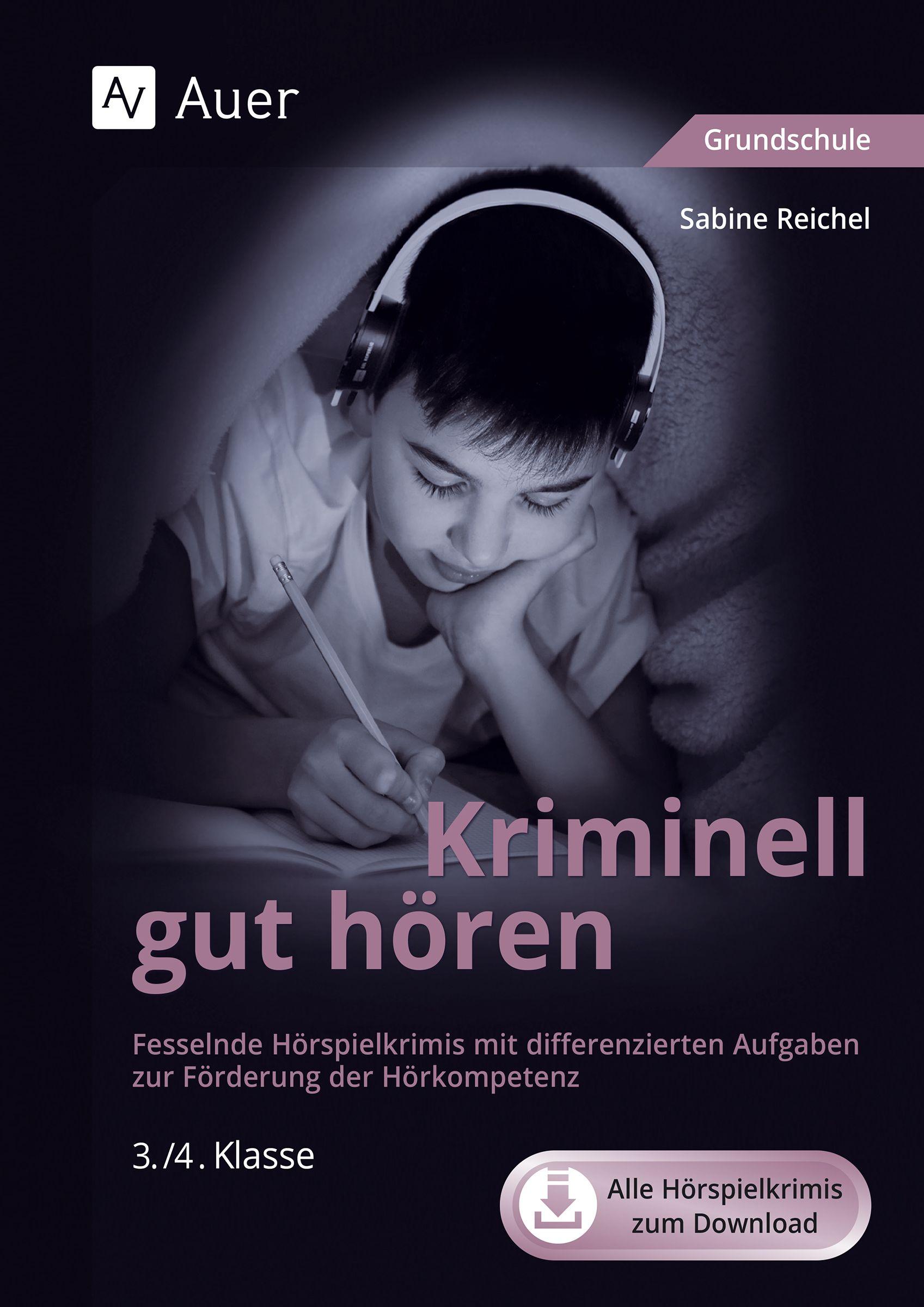 Vorderes Coverbild Kriminell gut hören, Klasse 3/4. Mit Download
