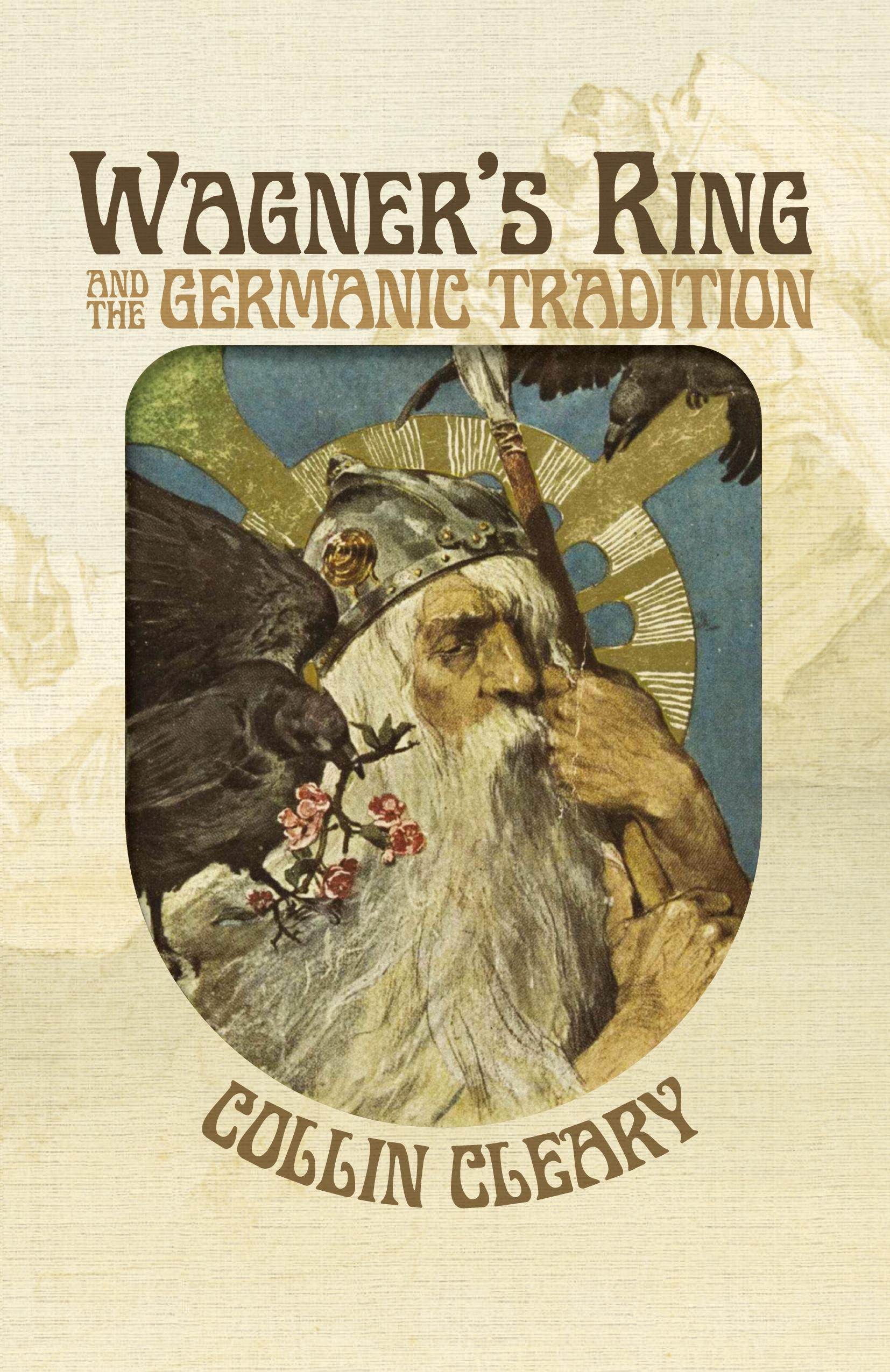 Vorderes Coverbild Wagner's Ring and the Germanic Tradition