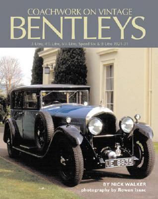 Vorderes Coverbild Coachwork on Vintage Bentleys