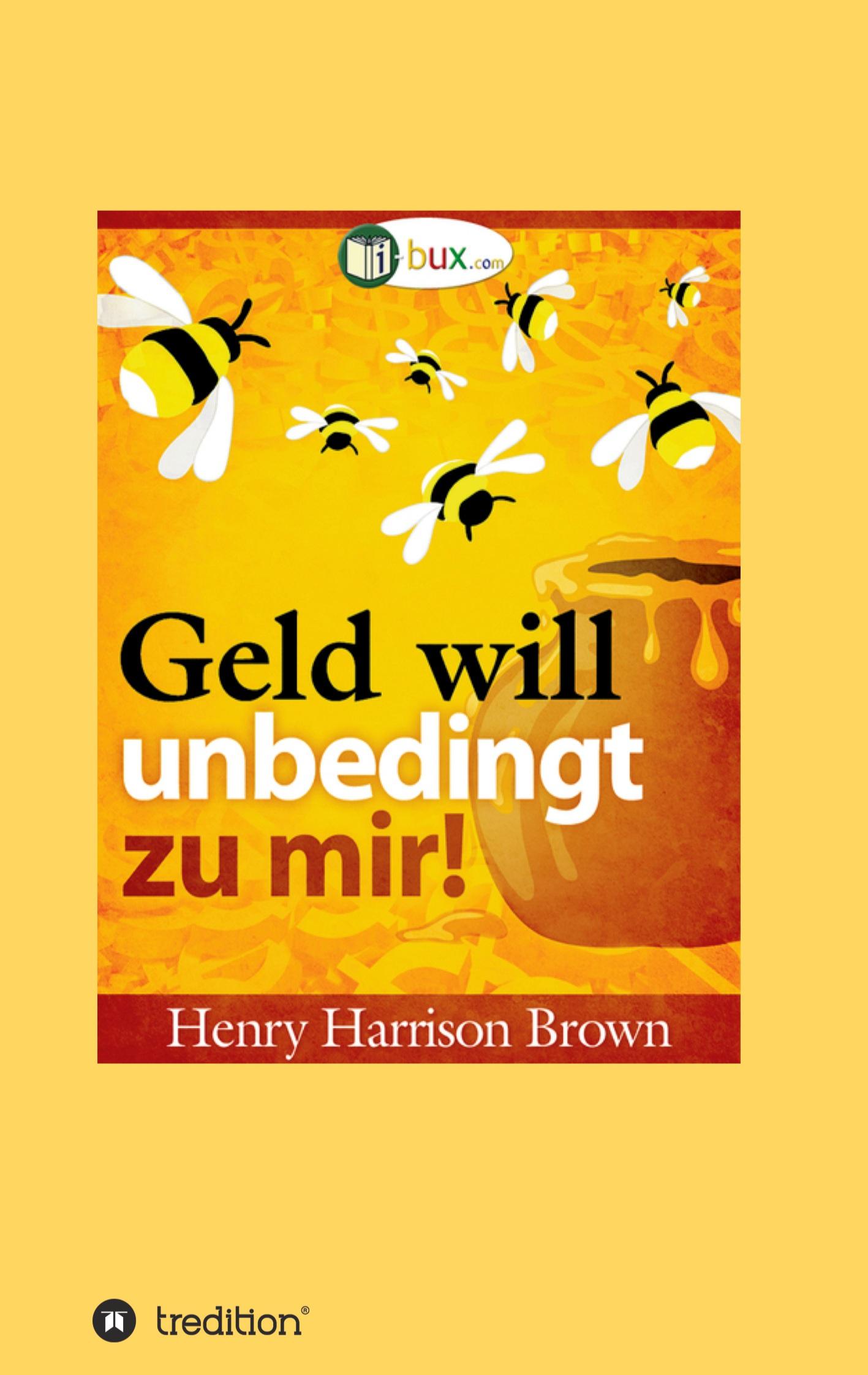 Vorderes Coverbild Geld will unbedingt zu mir!