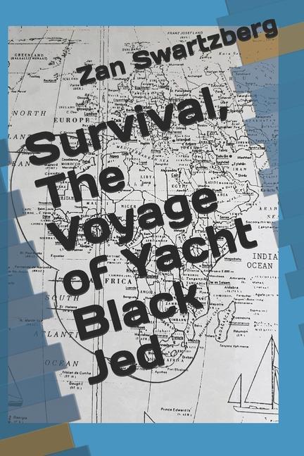 Vorderes Coverbild Survival, The Voyage of Yacht Black Jed
