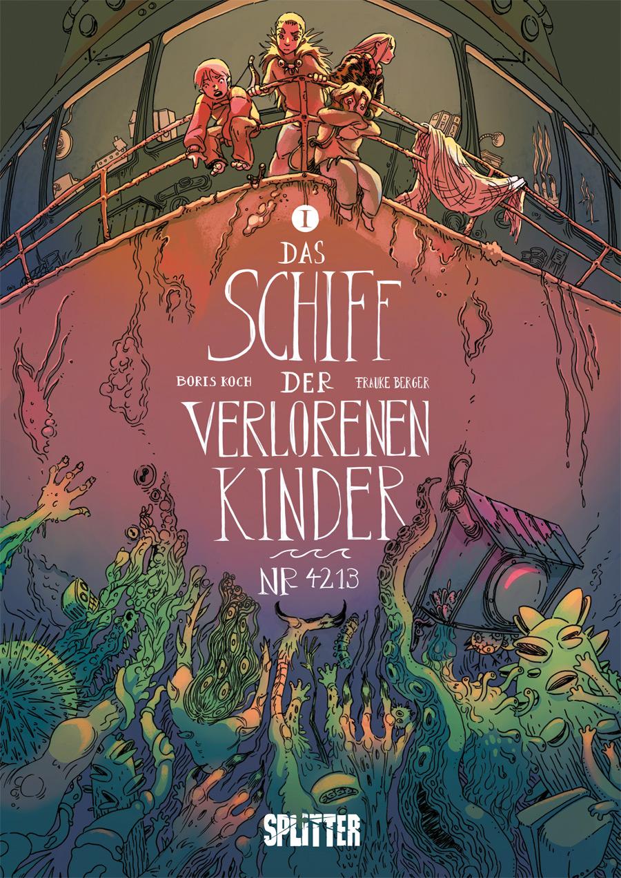 Vorderes Coverbild Das Schiff der verlorenen Kinder. Band 1