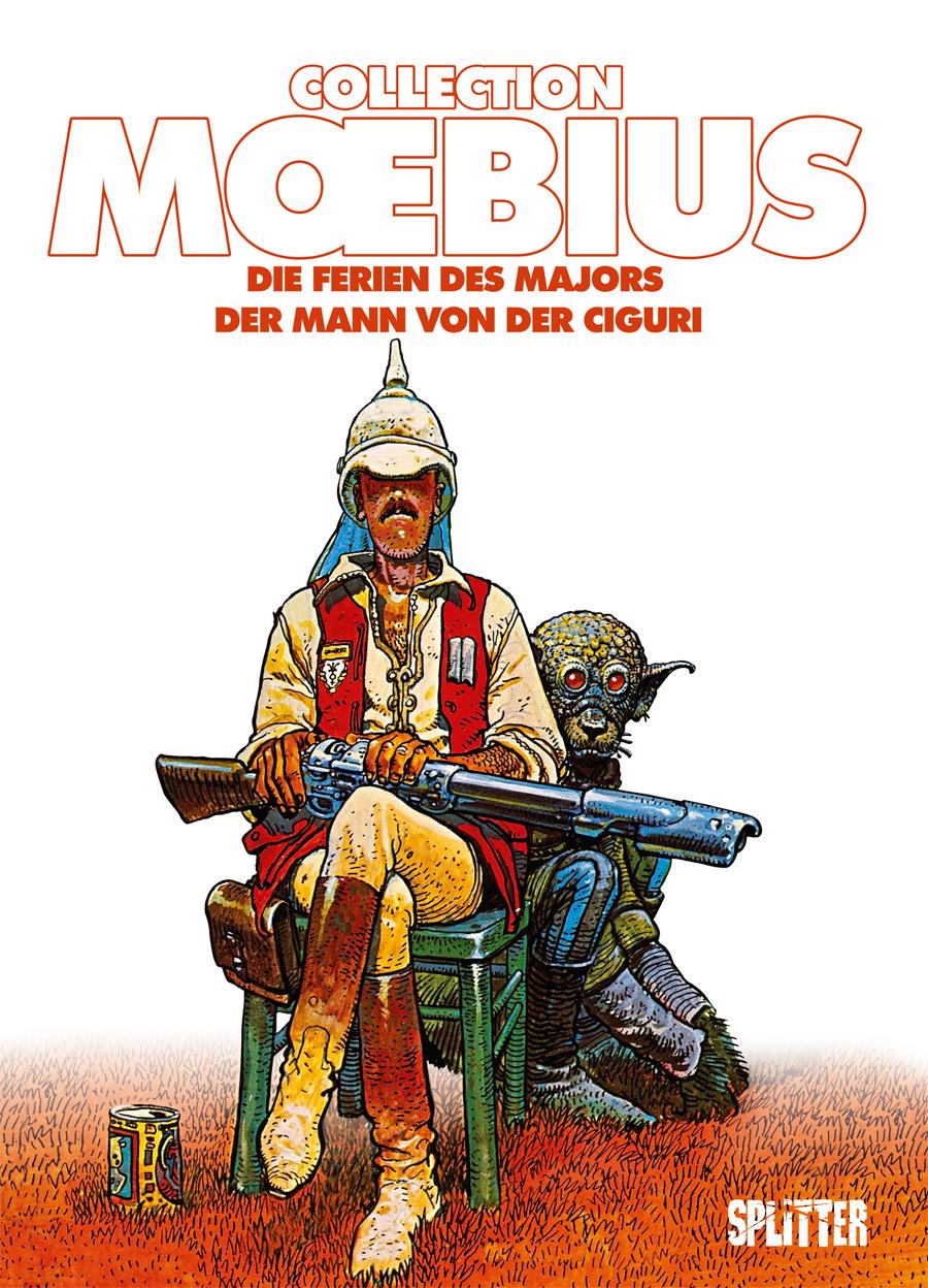 Vorderes Coverbild Moebius Collection: Die Ferien des Majors / Der Mann von der Ciguri