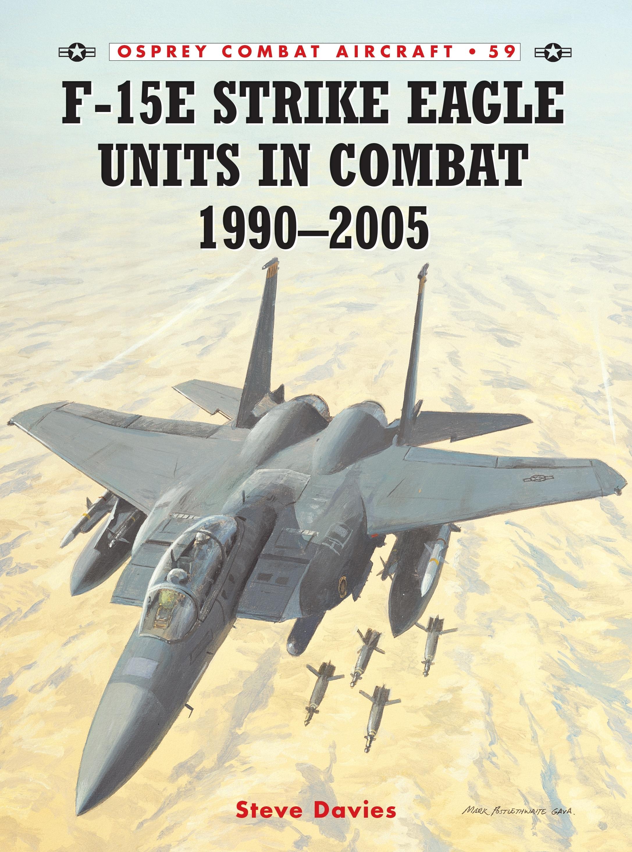 Vorderes Coverbild F-15e Strike Eagle Units in Combat 1990-2005
