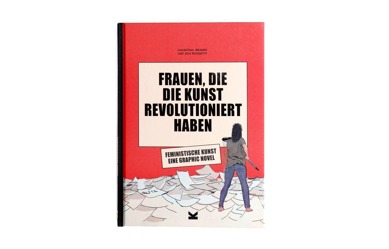 Beispielinhalt (Bild) Frauen, die die Kunst revolutioniert haben. Feministische Kunst