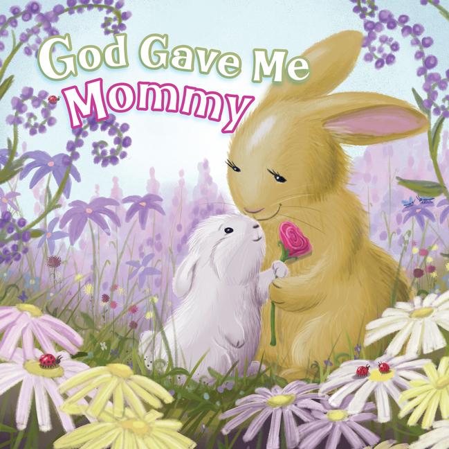 Vorderes Coverbild God Gave Me Mommy