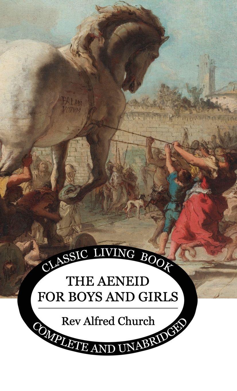 Vorderes Coverbild The Aeneid for Boys and Girls
