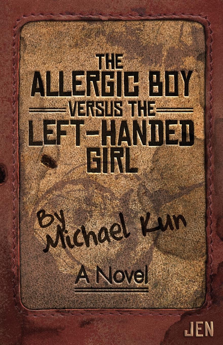 Vorderes Coverbild The Allergic Boy Versus the Left-Handed Girl