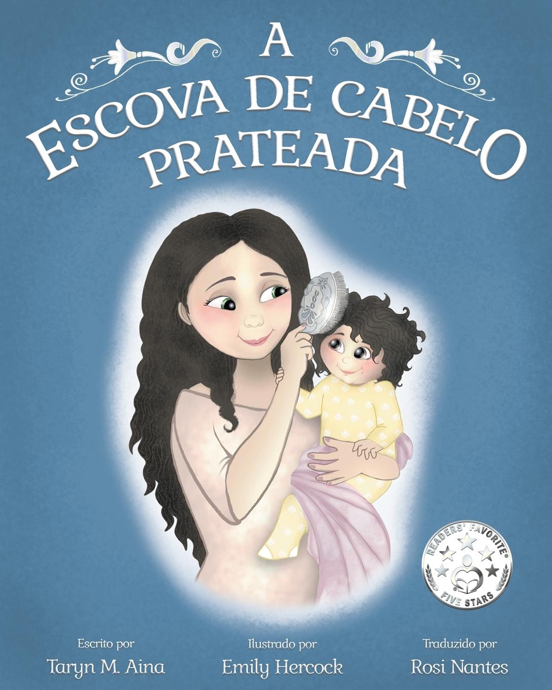 Vorderes Coverbild A escova de cabelo prateada