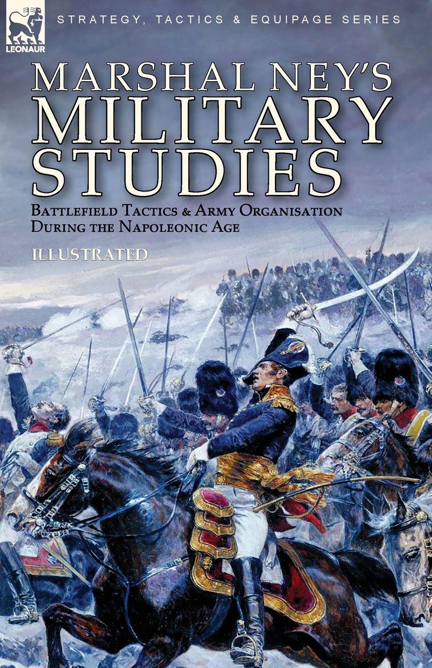 Vorderes Coverbild Marshal Ney's Military Studies
