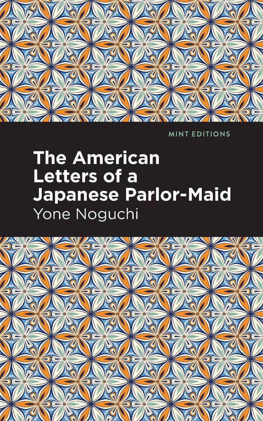 Vorderes Coverbild The American Letters of a Japanese Parlor-Maid