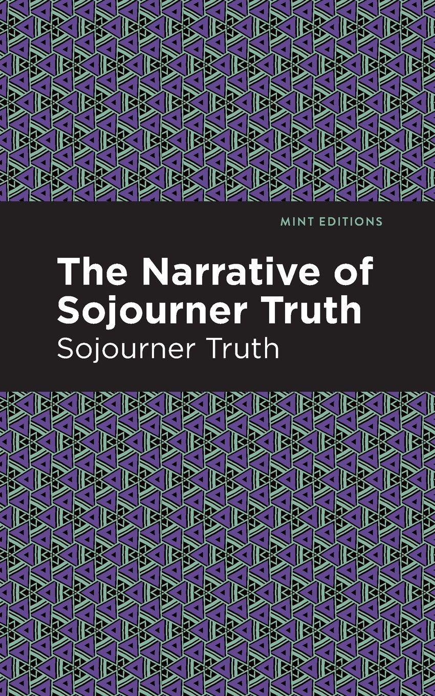 Vorderes Coverbild The Narrative of Sojourner Truth