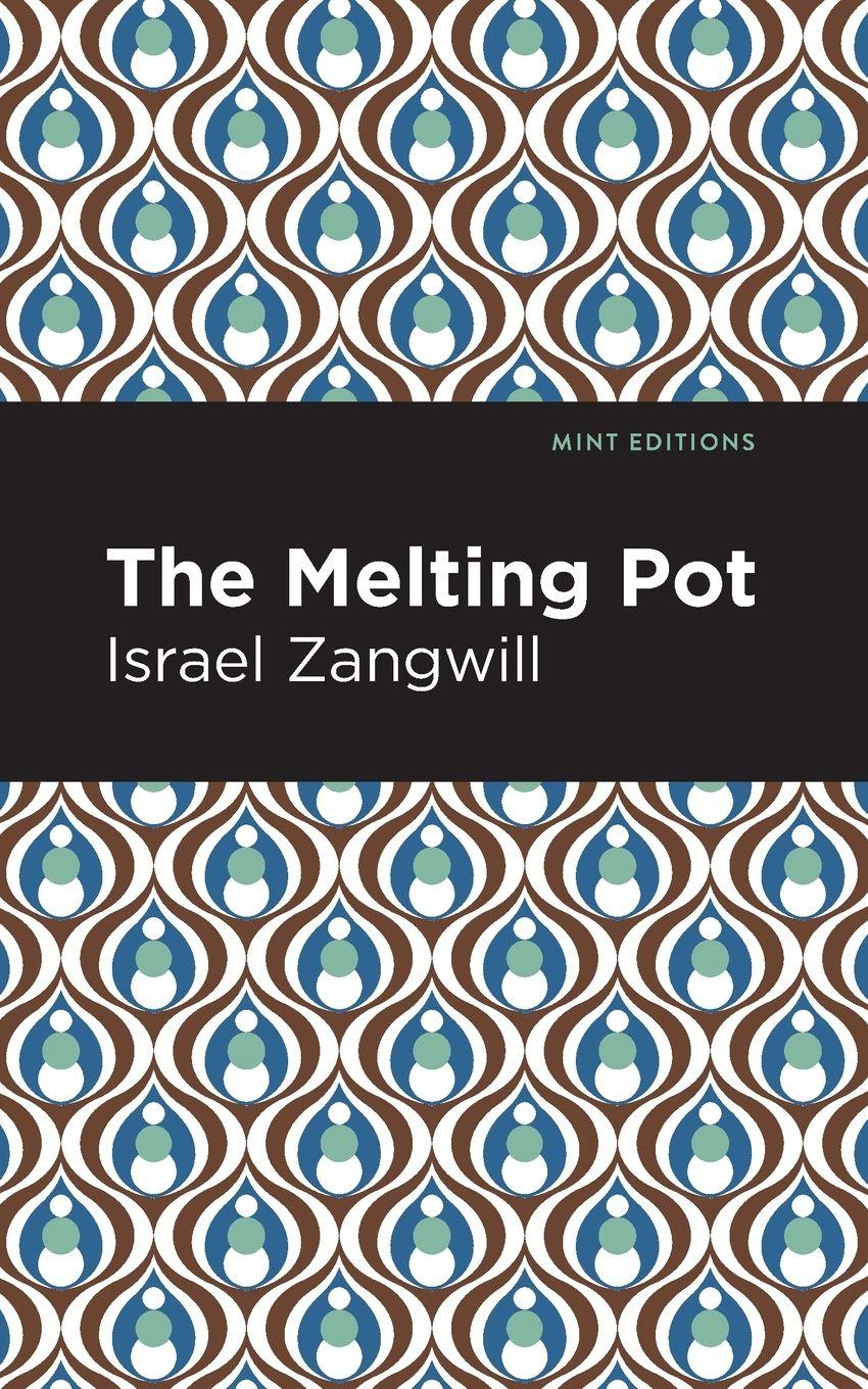 Vorderes Coverbild The Melting Pot
