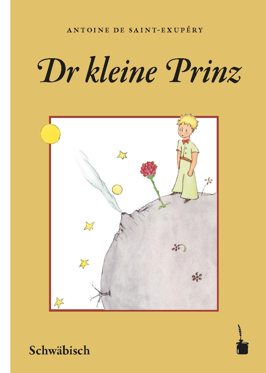 Vorderes Coverbild Der Kleine Prinz. Dr kleine Prinz (Schwäbisch)