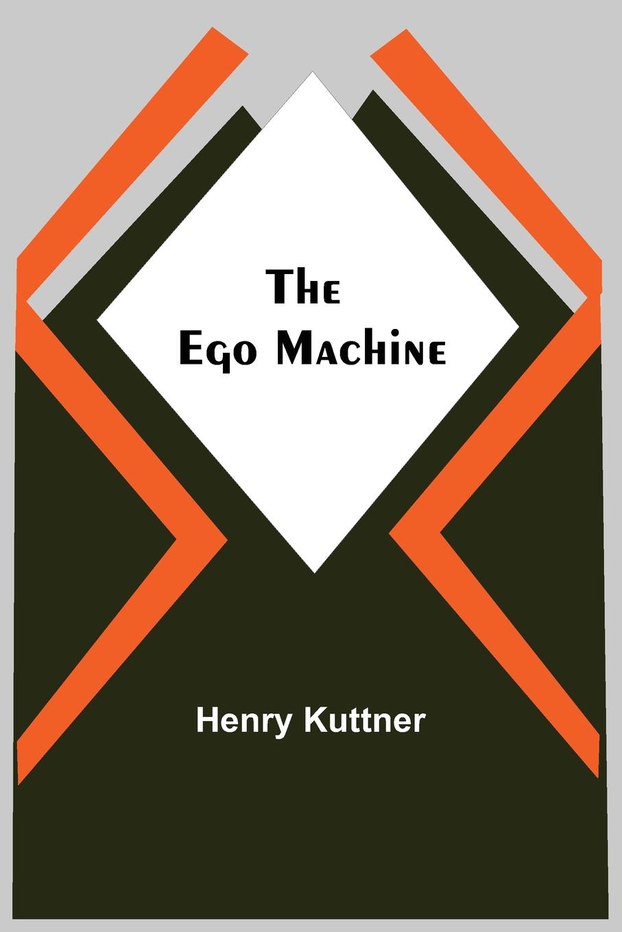 Vorderes Coverbild The Ego Machine