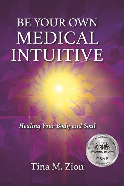 Vorderes Coverbild Be Your Own Medical Intuitive