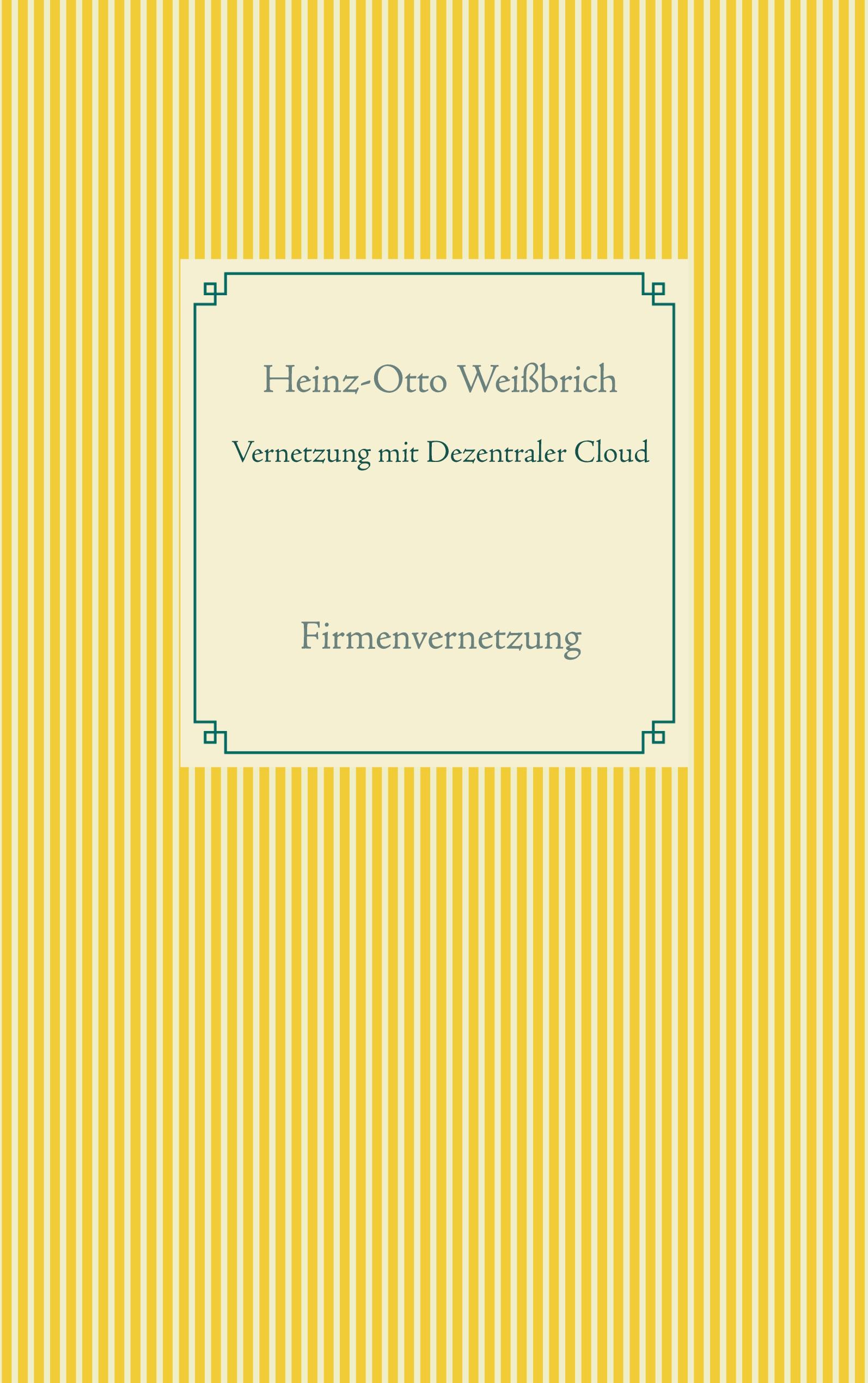 Vorderes Coverbild Vernetzung mit Dezentraler Cloud