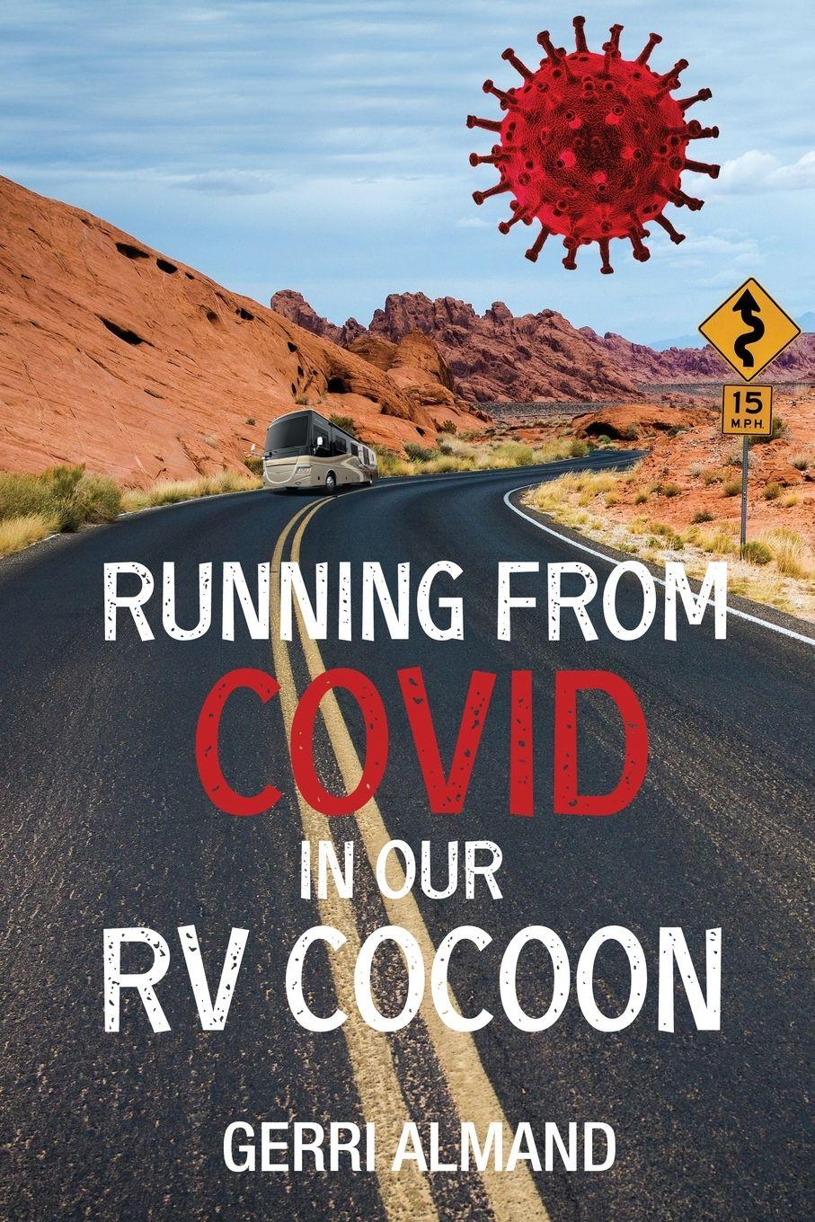Vorderes Coverbild Running from COVID in our RV Cocoon