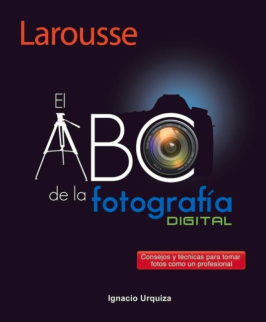 Vorderes Coverbild El ABC de la Fotografía