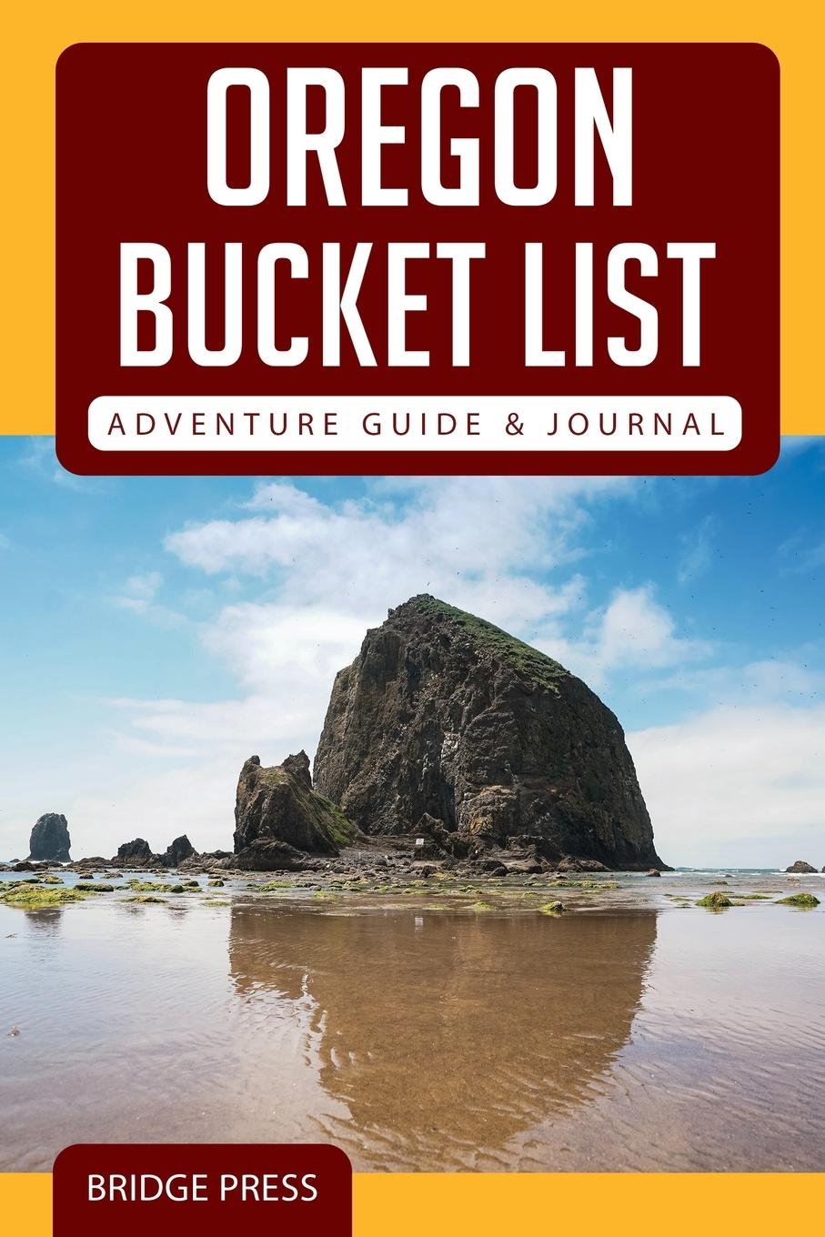 Vorderes Coverbild Oregon Bucket List Adventure Guide & Journal