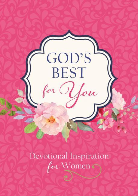 Vorderes Coverbild God's Best for You: Devotional Inspiration for Women