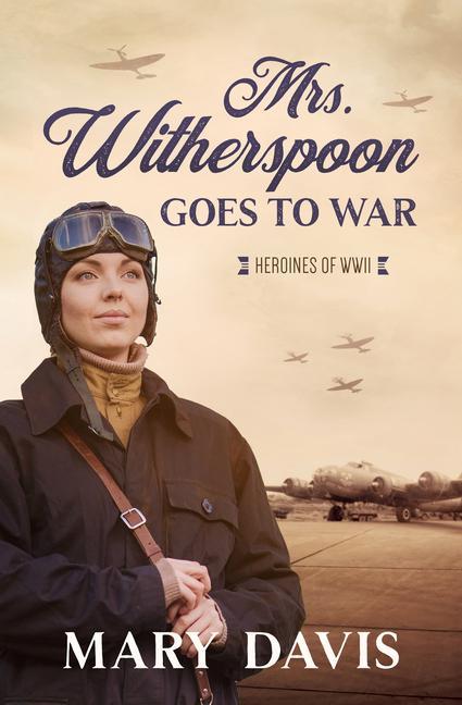Vorderes Coverbild Mrs. Witherspoon Goes to War
