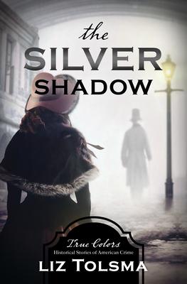 Vorderes Coverbild The Silver Shadow: Volume 11